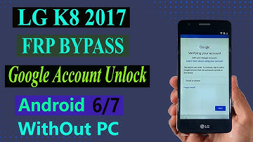 LG K8 (X240) Frp Bypass LG K8  2017 Google Account Unlock Without PC