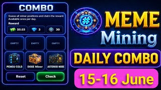 MEME Mining Daily Combo Today | 15 June