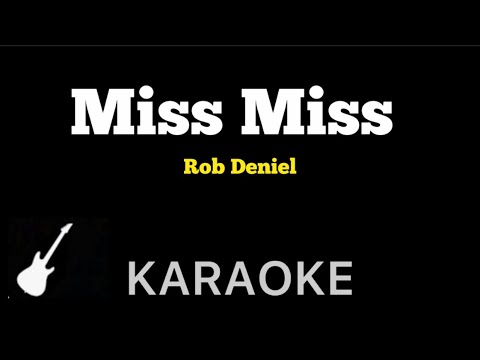 Rob Deniel - Miss Miss | Karaoke Guitar Instrumental - YouTube