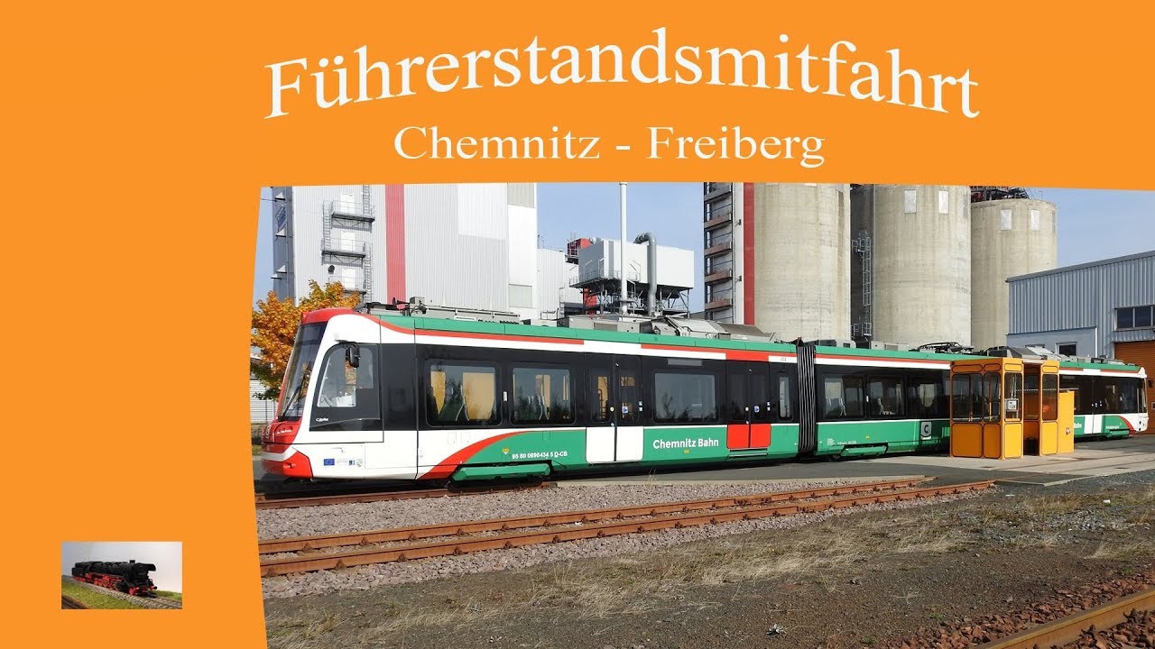 Führerstandsmitfahrt  Leerfahrt von Chemnitz nach Freiberg