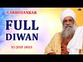 FULL DIWAN | 15 JULY 2023 | GARHSHANKAR