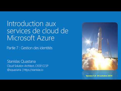 Introduction à Azure (édition octobre 2019) - partie 7 - La gestion des identités