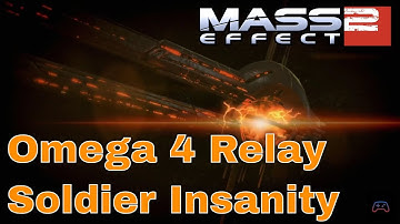 Mass Effect 2 LE - Activating the Omega 4 Relay (Soldier Insanity Difficulty Gameplay)