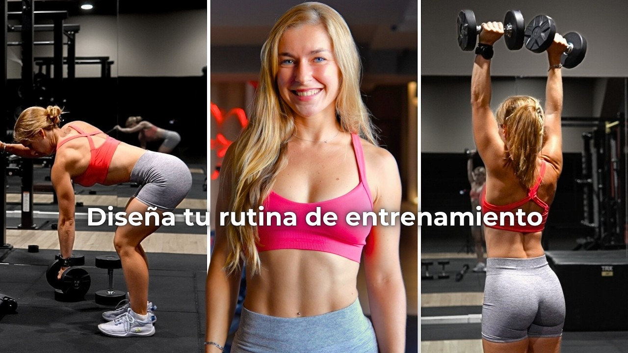 Crea tu RUTINA de ENTRENAMIENTO desde CERO (en GYM o en CASA)