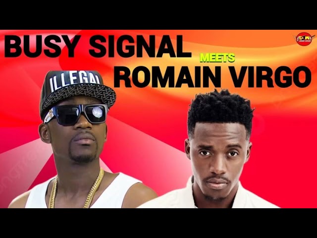 Reggae Lovers Rock Mix 2026, Busy Signal Meets Romain Virgo n