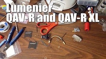 Lumenier QAV-R and QAV-R XL Frame Review