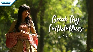 Great Thy Faithfullnes - Nikita (Official Music Video)