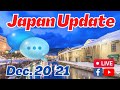 Japan Update Dec. 20 2021 | Just chatting about Japan | Your Best Japanese food