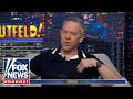 Gutfeld: It’s all coming apart…