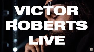 VICTOR ROBERTS LIVE - BROCKHAMPTON FRIDAY THERAPY