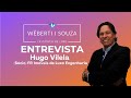 Entrevista hugo vilela scio fr imveis de luxo engenharia