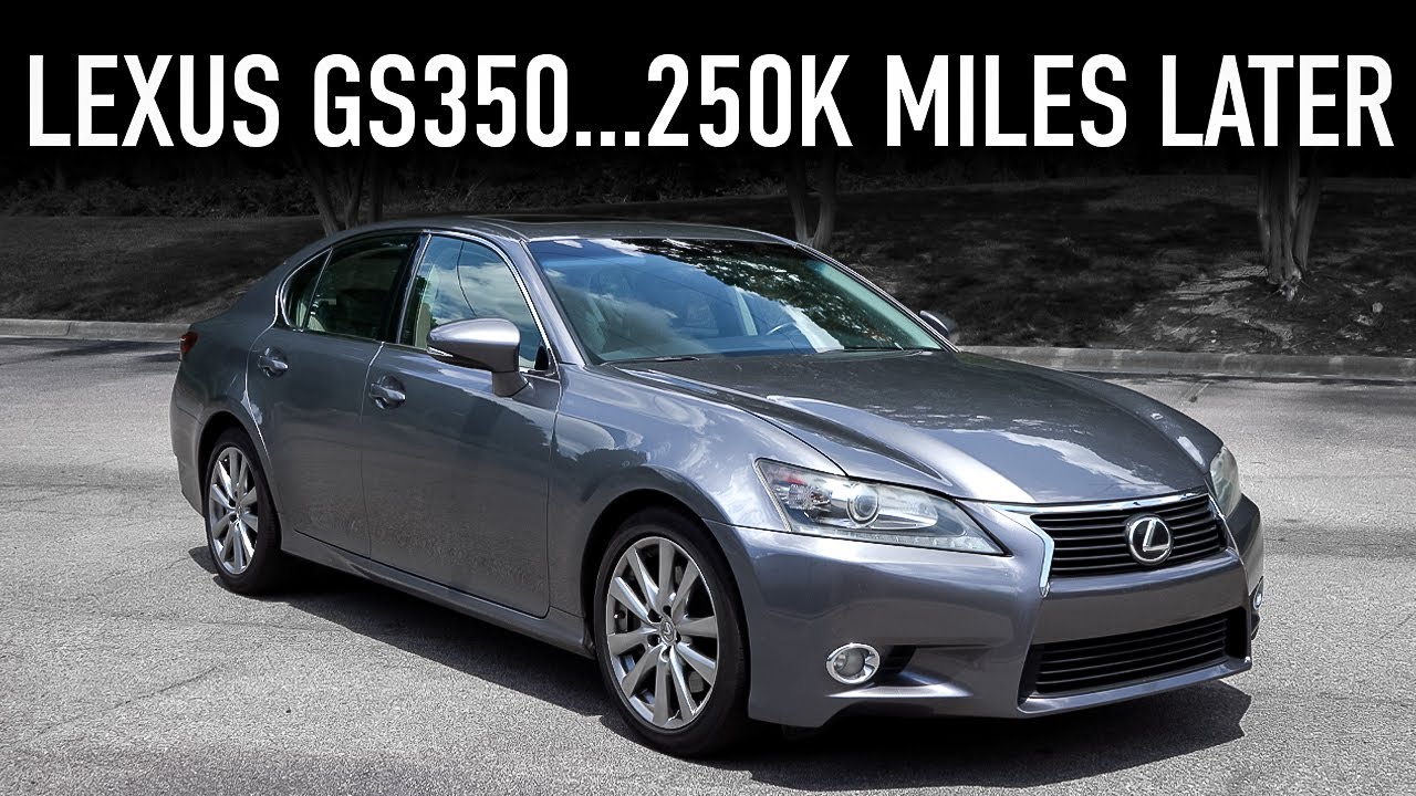 13 Lexus Gs 350 250k Miles Later Youtube