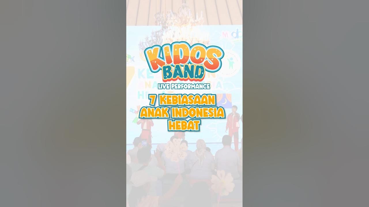 7 Kebiasaan Anak Indonesia Hebat! #mydoremi #kidosband #7kebiasaananakindonesiahebat #laguanak#anak 7 Kebiasaan Anak Indonesia Hebat! #mydoremi #kidosband #7kebiasaananakindonesiahebat #laguanak#anak