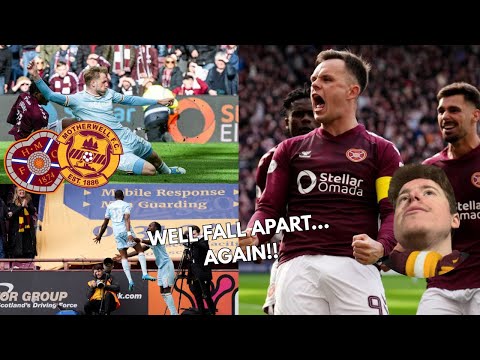 WELL FALL APART (AGAIN!!) Hearts 3-1 Motherwell MATCH VLOG!!