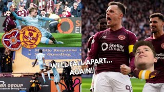 WELL FALL APART (AGAIN!!) Hearts 3-1 Motherwell MATCH VLOG!!