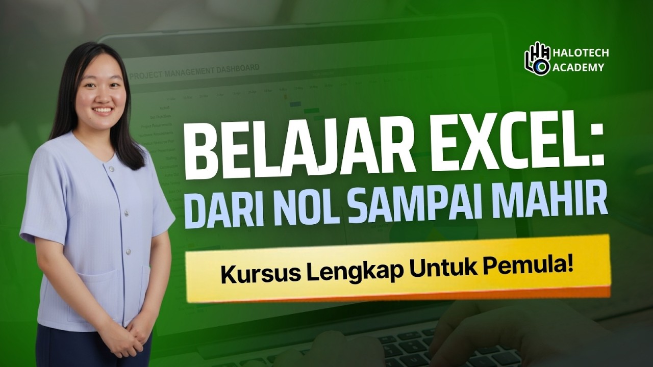 Belajar Excel dari Nol Sampai Mahir | Full Course Lengkap untuk Pemula ...