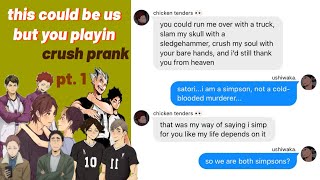 “this could be us but you playing” crush challenge (1/2) | haikyuu texts