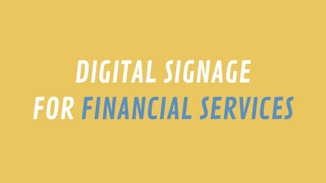 ScreenScape Digital Signage for Financial Services YouTube