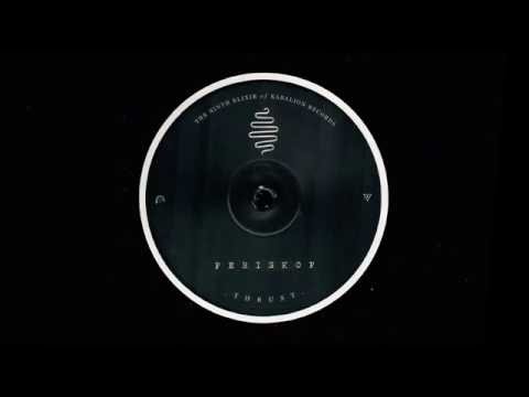 Periskop — Periskop - Thrust I