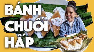 Vietnamese Dessert : Banh Chuoi Hap (easy banana steamed cake)