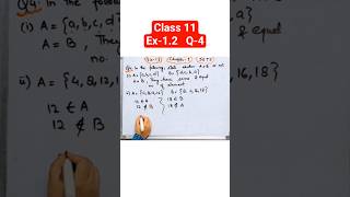 Ex 1.2 Q-4 Class 11 Maths I Ncert  #maths #ncert #class11 #shorts #viralvideo #sets Chapter 1‎⁨ 