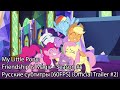 [RUS Sub / 60FPS] My Little Pony: Friendship is Magic - Season 5 (Official Trailer #2)