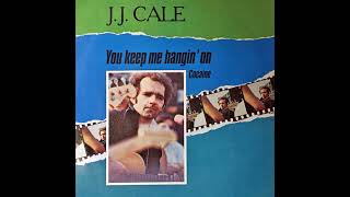J.J. Cale ~ You Keep Me Hangin&#39; On ~ Grasshopper (HQ Audio)