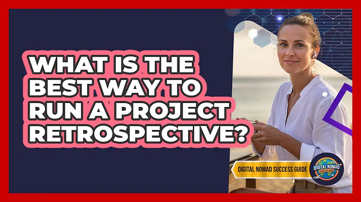What Is The Best Way To Run A Project Retrospective?