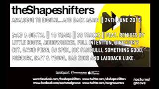 The Shapeshifters - No Need No Body (Original Mix) : Nocturnal Groove Resimi