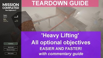 Faster, Better, Easier - "Heavy Lifting" with ALL optional objectives V2