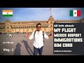 My Flight India 🇮🇳TO Mexico 🇲🇽 | Mexico Airport | Money Exchange & Sim Card