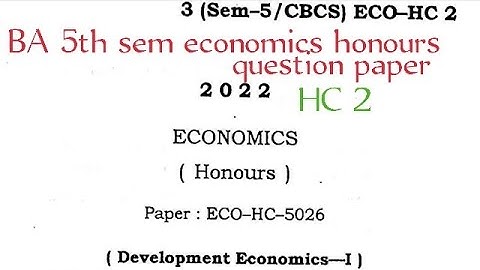 BA 5th sem economics honours question paper Guwahati University 2022 ECO-HC-5026 HC 2 @proysir