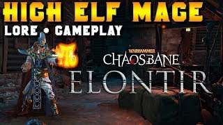 Warhammer: Chaosbane: High Elf Mage Lore & Gameplay (Great War Against Chaos)