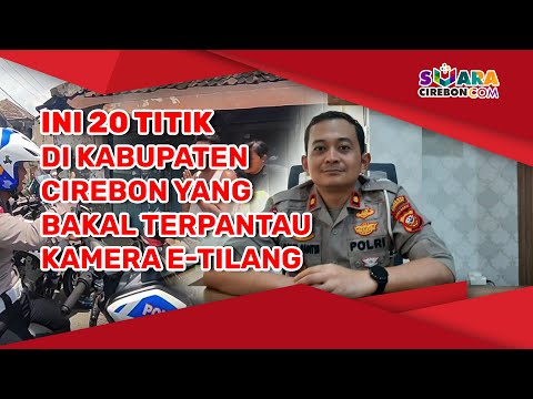 Ini 20 Titik di Kabupaten Cirebon yang Bakal Terpantau Kamera e Tilang