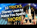 10 Tricks Disney World Uses to Make You Spend More