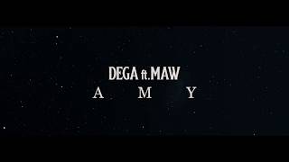 Dega ft. MAW - Amy (prod. by Efe Can) | Lyric Video