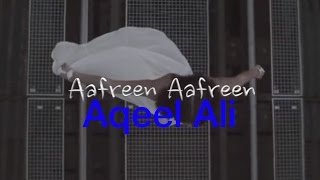 AQEEL ALI -- AFREEN AFREEN