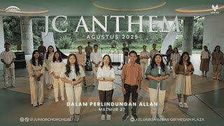 Download Lagu Junior Church Anthem | Dalam Perlindungan Allah (Mazmur 27) | Worship Session MP3 Download Lagu Junior Church Anthem | Dalam Perlindungan Allah (Mazmur 27) | Worship Session MP3