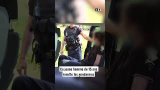 Ce jeune homme de 15 ans insulte les gendarmes