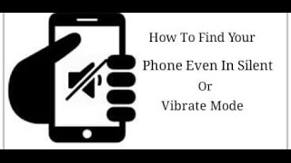 Find Your Phone When It's On Silent Mode Without Using any Software screenshot 4