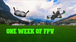 FIRST WEEK of FPV