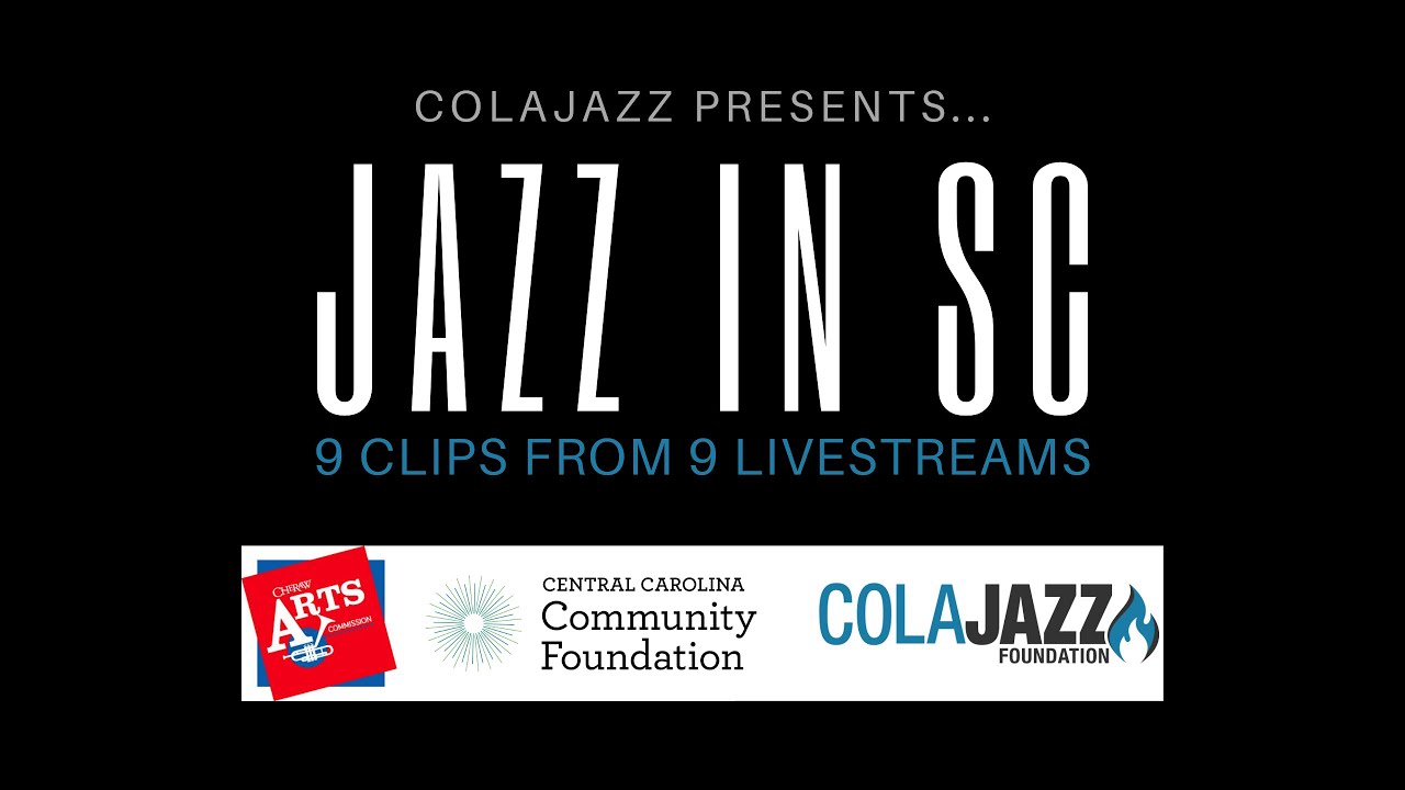 ColaJazz and Cheraw Arts Commission Jazz in SC YouTube