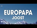 Joost - Europapa (Lyrics) Eurovision 2024
