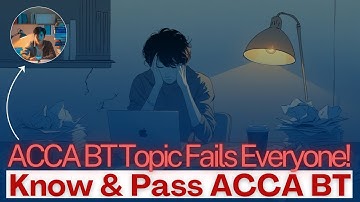 ACCA BT explained... What ACCA BT Actually Teaches You (it