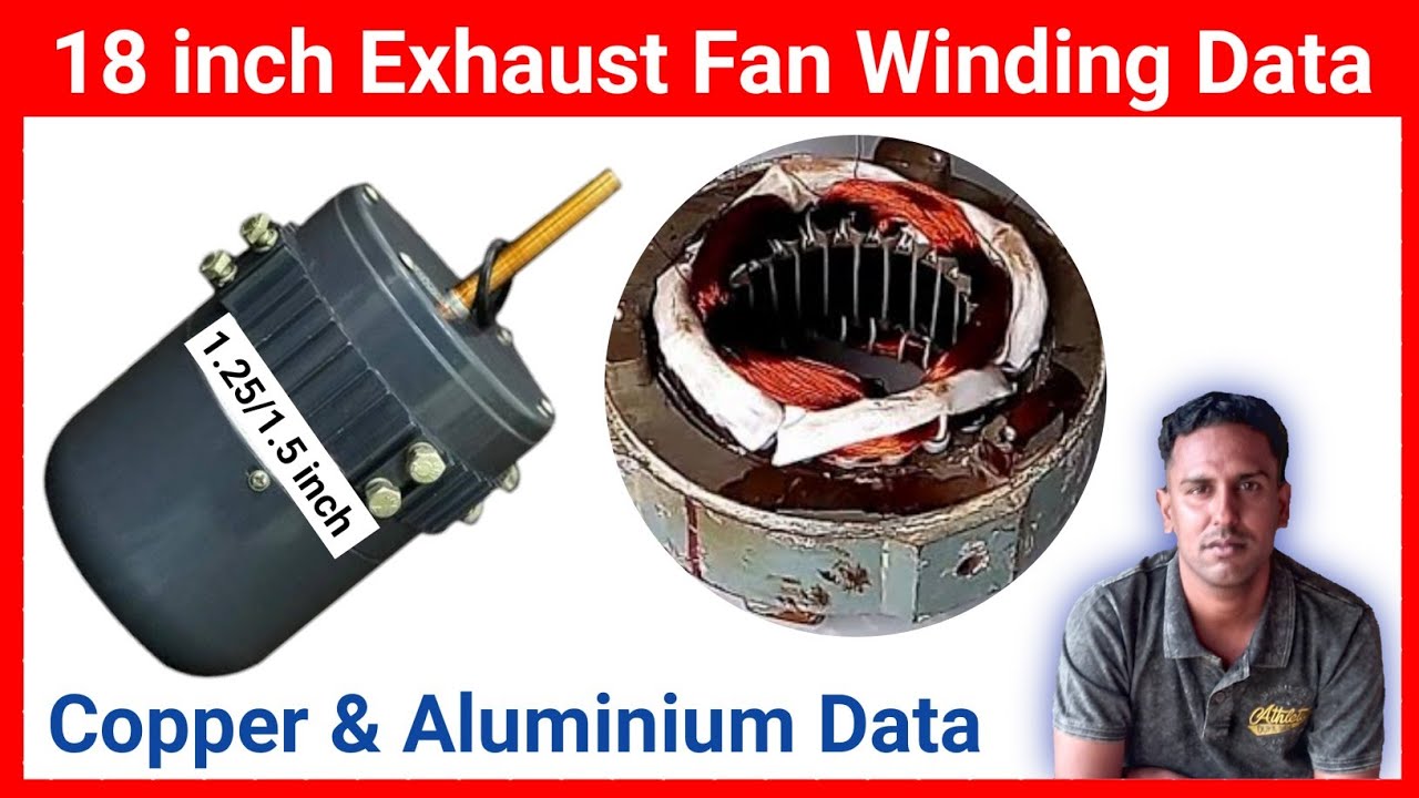 18 inch Exhaust fan winding data Perfect Engineer YouTube