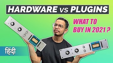 HARDWARE vs PLUGIN ! WHAT TO BUY IN 2021- HINDI