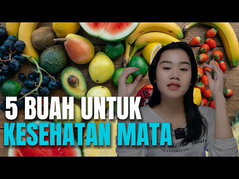 5 REKOMENDASI BUAH UNTUK KESEHATAN MATA
