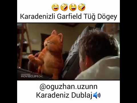 Oğuzhan Uzun Karadeniz Dublaj - Karadenizli Garfield Tüy Döküyor