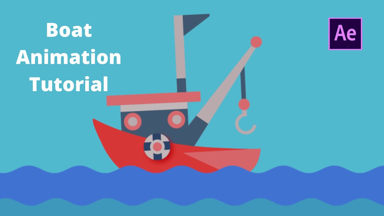 Css Boat Animation Boat Character Animation Tutorial in Adobe After Effects - YouTube