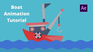 Boat Character Animation Tutorial in Adobe After Effects